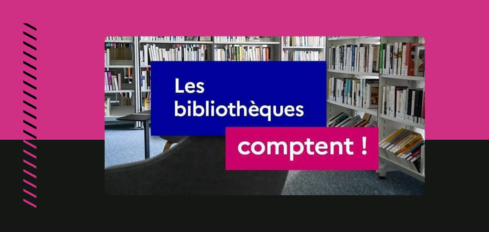 Les bibliothèques comptent… à nouveau !