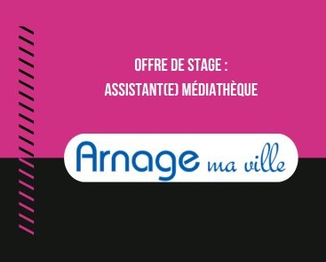 Offre de stage : Assistant(e) Médiathèque à Arnage