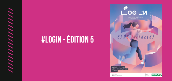 #LOGIN - édition 5