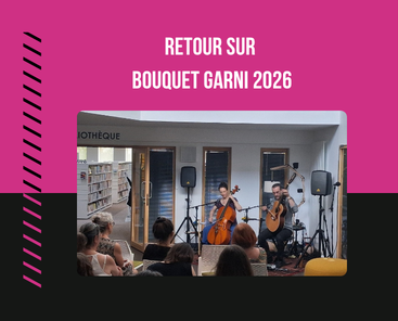 Retour sur Bouquet Garni 2026